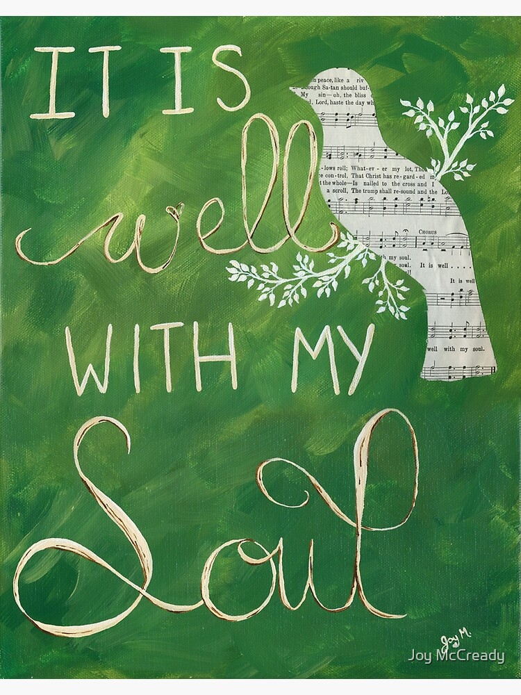 "It Is Well With My Soul bird painting" Poster for Sale by