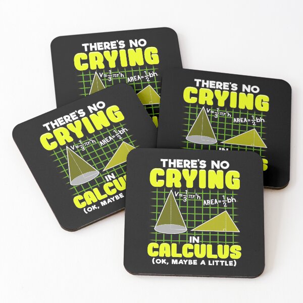 Item preview, There's No Crying In Calculus (Ok, Maybe a Little) designed and sold by perfectpresents.