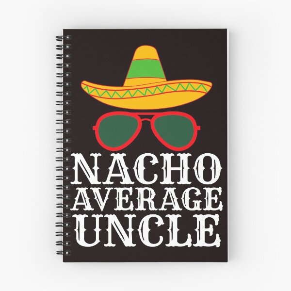 Item preview, Nacho Average Uncle - Christmas Gift For Uncle designed and sold by PremiumTShirts.