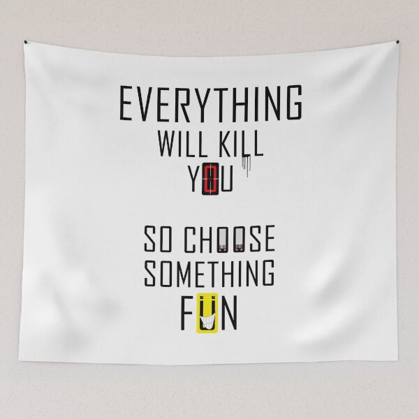 Item preview, Everything Will Kill You #2 designed and sold by sisusisu.