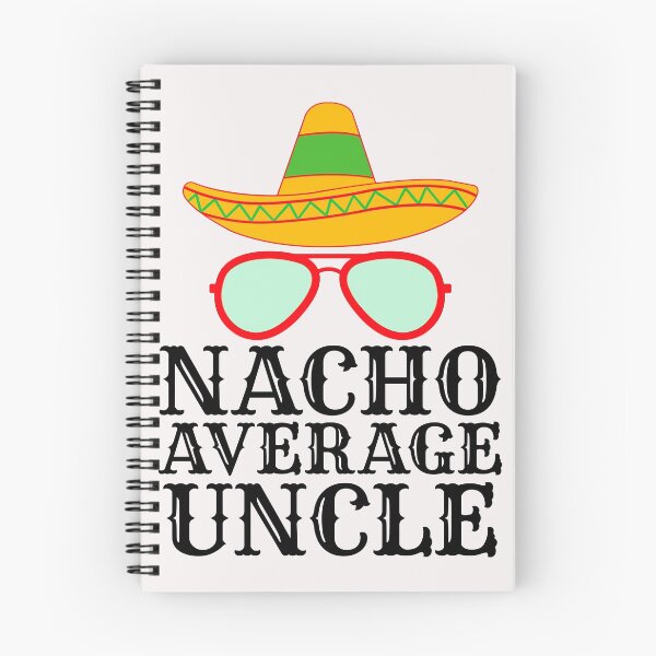 Item preview, Nacho Average Uncle - Christmas Gift For Uncle designed and sold by PremiumTShirts.