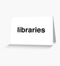 libraries Greeting Card
