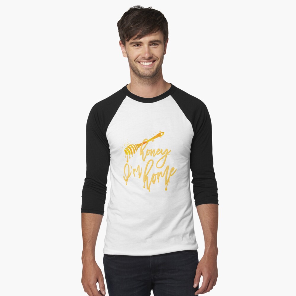 Honey I'm Home T-shirt – Simpleesam Clothing