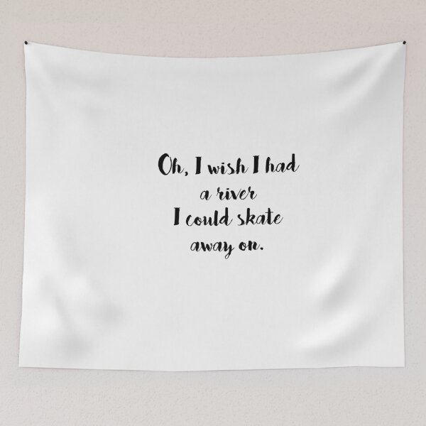 Item preview, Oh, I Wish I had a River I Could Skate Away On. designed and sold by simonescha.