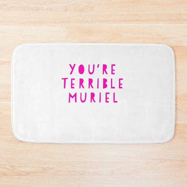 Item preview, You're terrible Muriel designed and sold by peterdrawings.