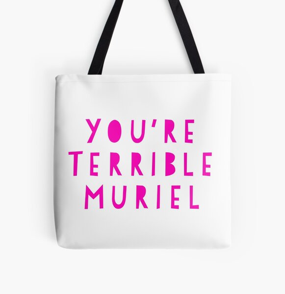Item preview, You're terrible Muriel designed and sold by peterdrawings.