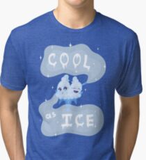 Cool as Ice Tri-blend T-Shirt