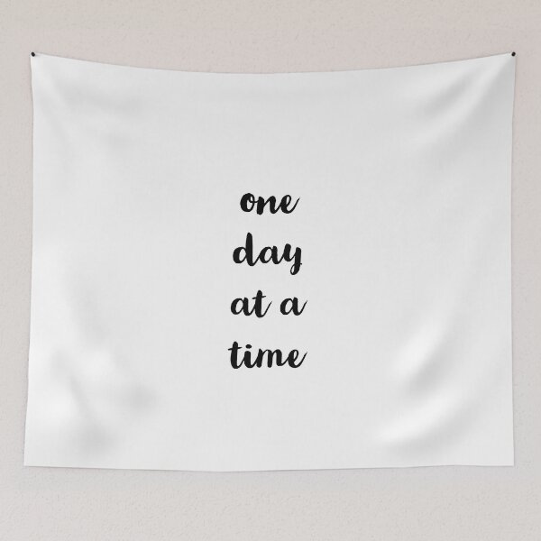 Item preview, One day at a time designed and sold by Inspirationmotivation.