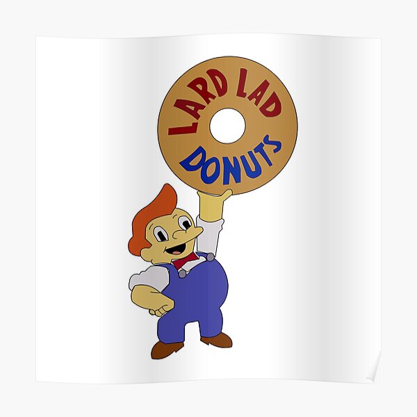 "Lard Lad Donuts" Poster for Sale by ApparelFanatics Redbubble