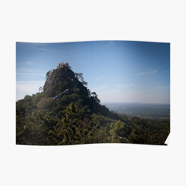 Mount Popa - the Mount Olympus of Burma Poster