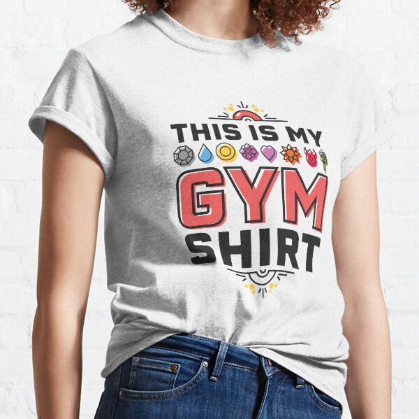 C'est ma chemise de gym T-shirt classique