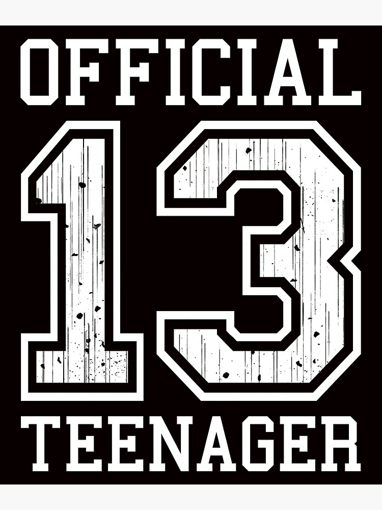  Official Teenager 13th Birthday Gift For Girls Or Boys 13 