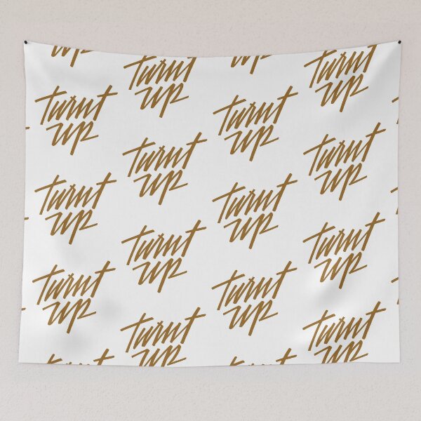 Item preview, Motivational Inspirational and Positive quote -  turnt up typography text art by Word Fandom - wordfandom designed and sold by Kerry Pritchard.