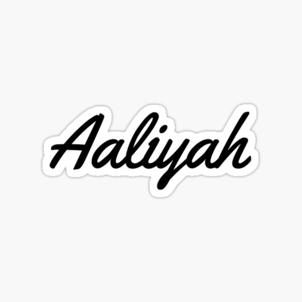 Aaliyah Name Gifts & Merchandise | Redbubble