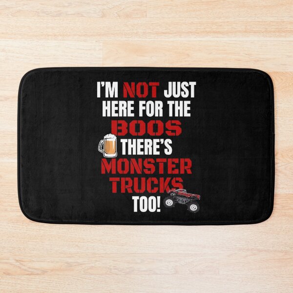 Item preview, I'M NOT JUST HERE FOR THE BOOS THERE'S MONSTER TRUCKS TOO #3 with fun, fresh monster truck, beer graphics shirt and apparel designed and sold by GabiBlaze.