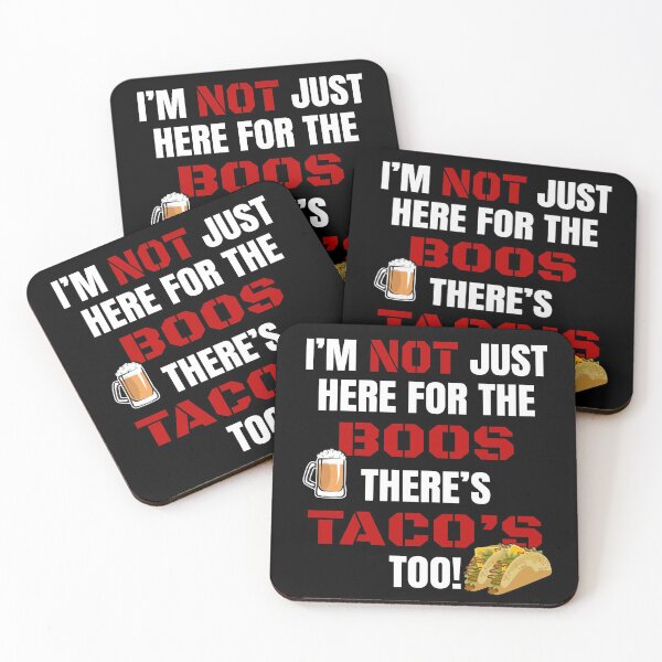 Item preview, I'M NOT JUST HERE FOR THE BOOS THERE'S TACOS' TOO #3 with funny taco salad beer graphic shirt gift apparel designed and sold by GabiBlaze.