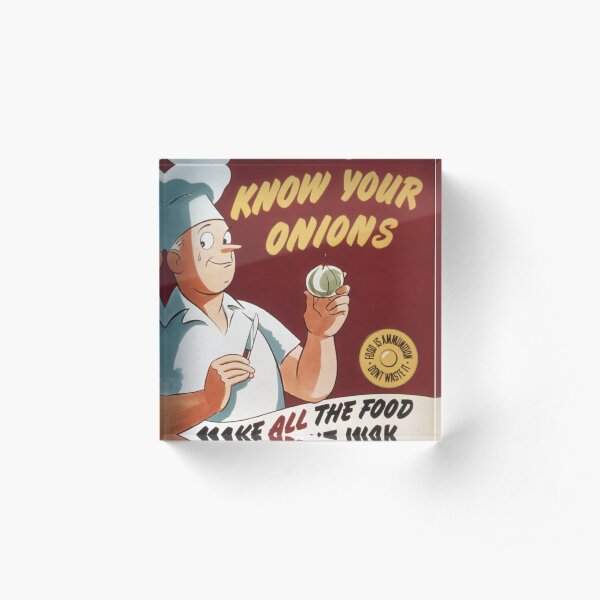 Vintage WW2 Know Your Onions Food Poster Acrylic Block