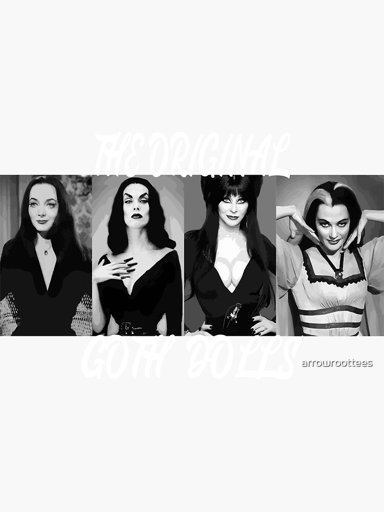 "The Original Goth Dolls Vampira Morticia Adams Lily Munster Bride of Frankenstein Gothic