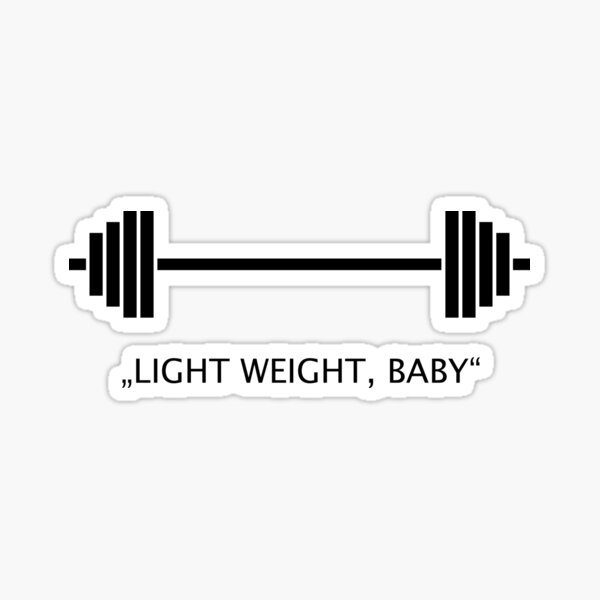 Item preview, Barbell with weights underneath "light weight, baby" designed and sold by JEprint.