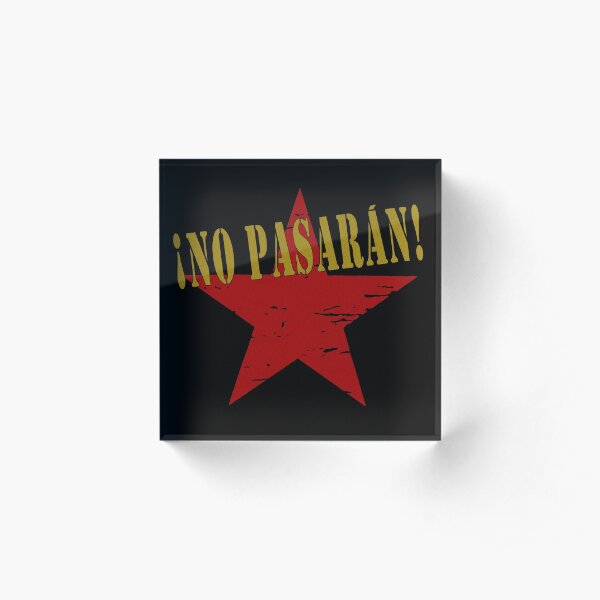 NO PASARAN Acrylic Block