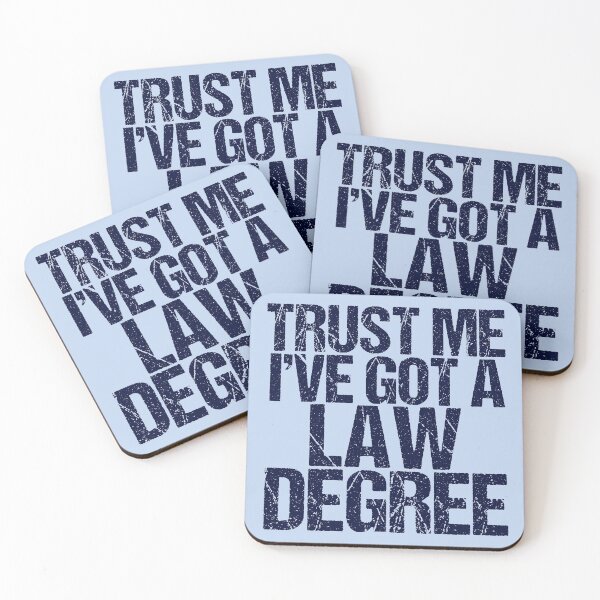 Item preview, Funny Lawyer Trust Me I've Got a Law Degree designed and sold by Epic Love Designs.