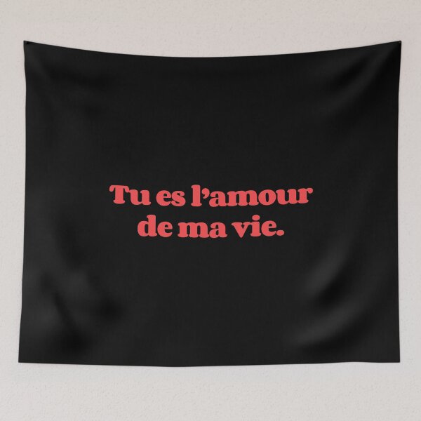 Item preview, Tu es Lamour de ma vieYour the Love of my Life designed and sold by Scoopivich.