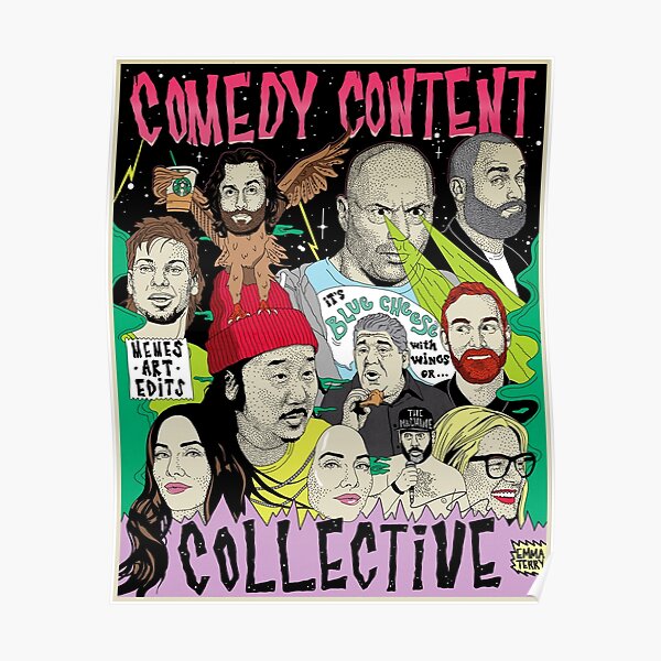 Comedy Content Collective - comedian standup podcast your mom's house congratulations JRE tigerbelly Poster