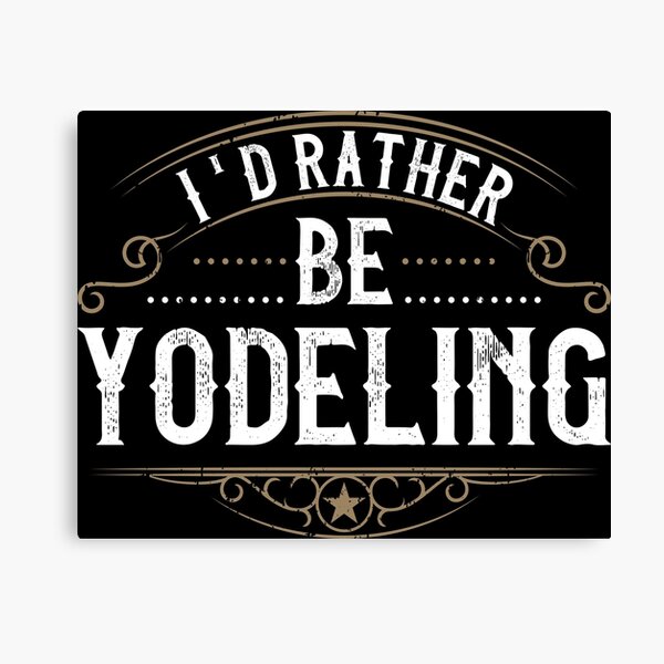 Yodeling Canvas Prints Redbubble - roblox song id yodeling kid