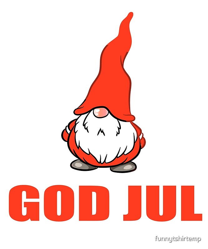 "God Jul Tomte Nisse Gnome Merry Christmas Scandinavia" by