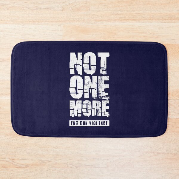 Item preview, Not One More - End Gun Violence designed and sold by RAWWR.