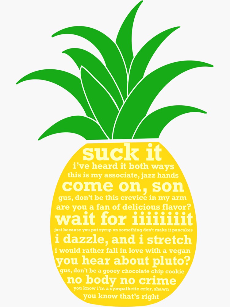  Psych Quotes Pineapple Sticker by samicreationss Redbubble