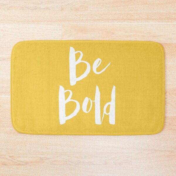 Item preview, Yellow Be Bold Inspirational Quote designed and sold by blueskywhimsy.