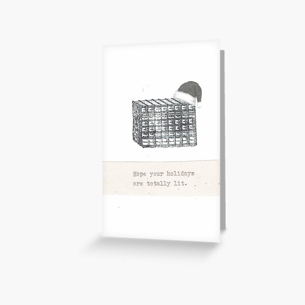 Totally Lit Greeting Card