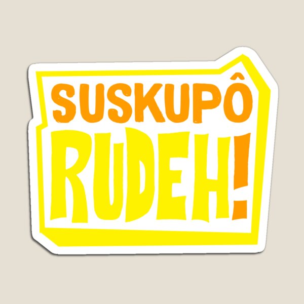 Item preview, Suskupo Rudeh! designed and sold by alabapparel.