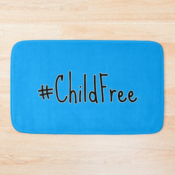 Item preview, #Childfree Hashtag Child Free  designed and sold by katydubu.