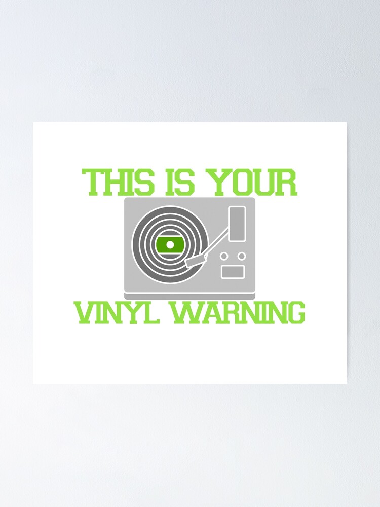 Thumbnail 1 von 3, Poster, This Is Your Vinyl Warning[4] designt und verkauft von RDownes89.