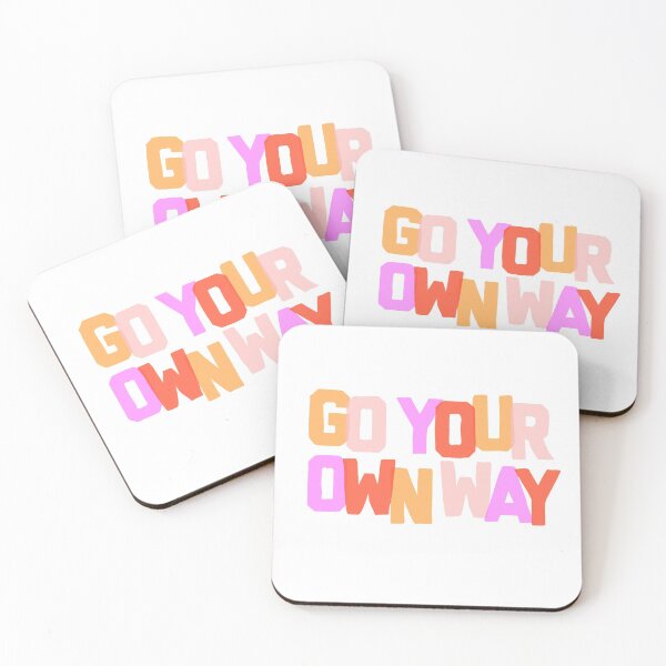 Item preview, GO YOUR OWN WAY. designed and sold by Allie Tucker.