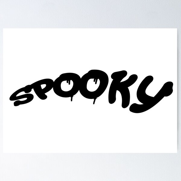 Item preview, SPOOKY designed and sold by KangarooZach41.