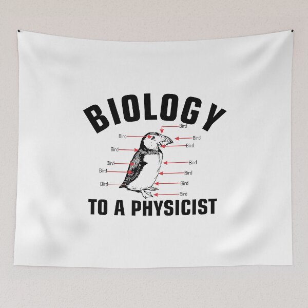 Item preview, Biology to a Physicist funny physics science teacher gift designed and sold by hadleydesigns.