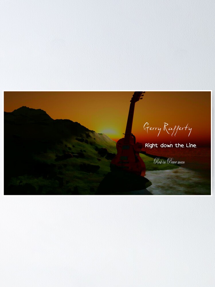 right down the line gerry rafferty poster for sale by alaskaman53