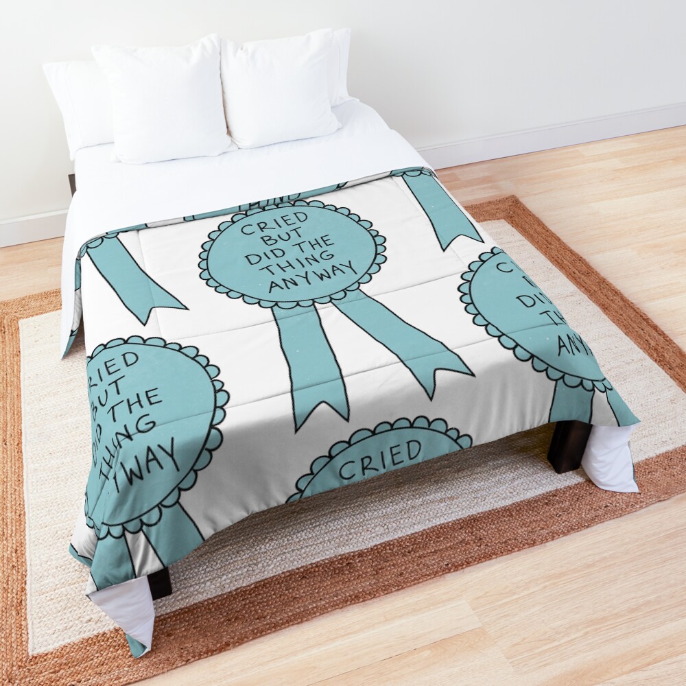 Did The Thing Anyway Comforter