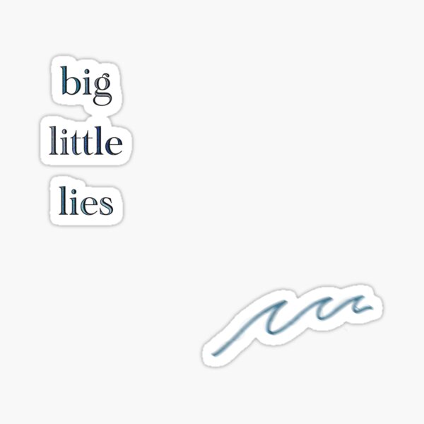 Big Little Lies Stickers Redbubble