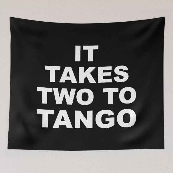 Item preview, IT TAKES TWO TO TANGO designed and sold by PoshJocks.