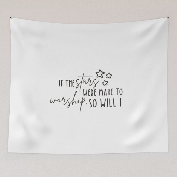 Item preview, If the stars were made to worship, so will I designed and sold by egwebb.