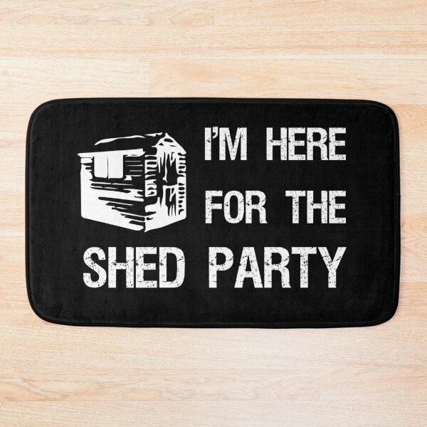 Item preview, I'm Here for the Shed Party || Newfoundland and Labrador || Gifts || Souvenirs || Clothing designed and sold by SaltWaterOre.