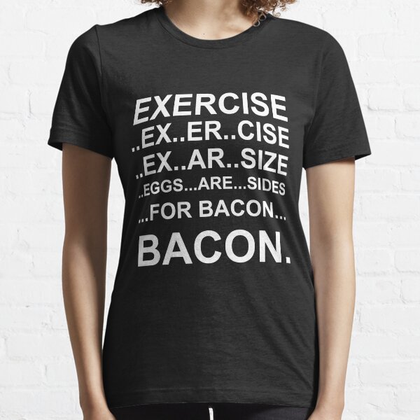 Item preview, Exercise... bacon. designed and sold by digerati.