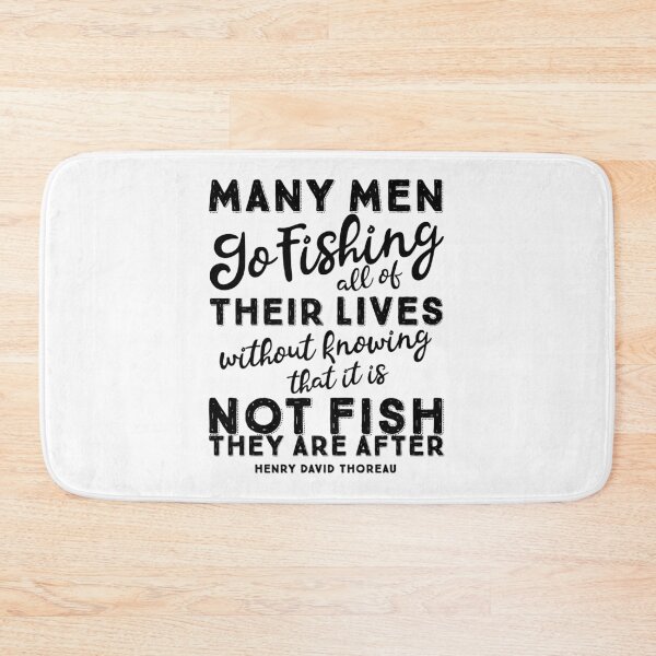 Item preview, Fishing Quote by Henry David Thoreau designed and sold by blueskiesforme.