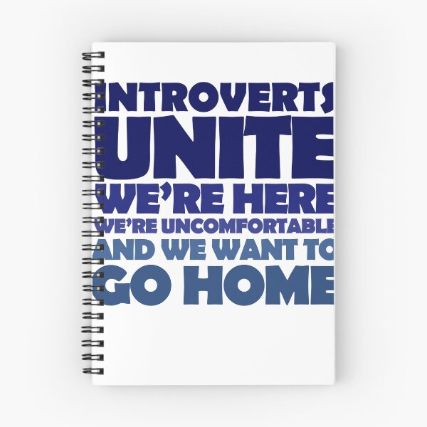 Item preview, Introverts unite we're here we're uncomfortable and we want to go home designed and sold by digerati.