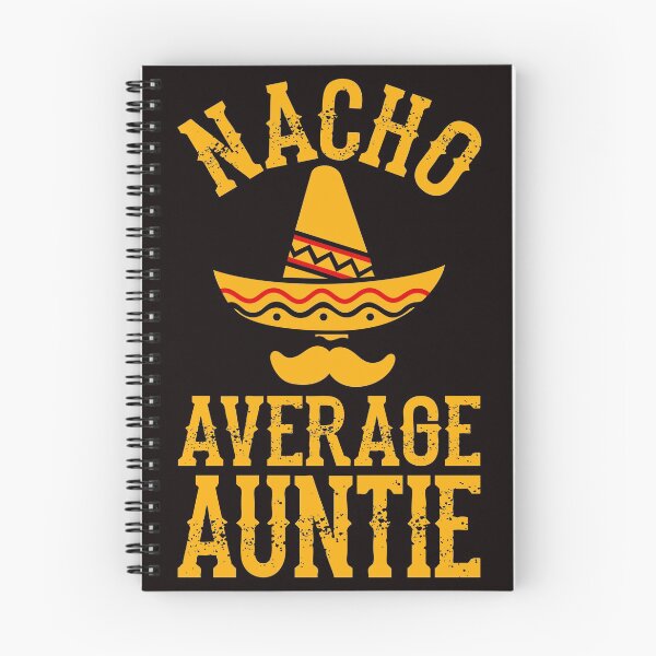 Item preview, Nacho Average Auntie - Christmas Gift For Aunt Or Auntie designed and sold by PremiumTShirts.