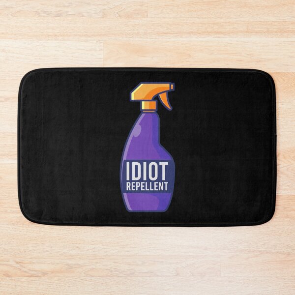 Item preview, Idiot Repellent designed and sold by tonstan.
